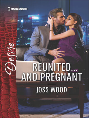 cover image of Reunited...And Pregnant